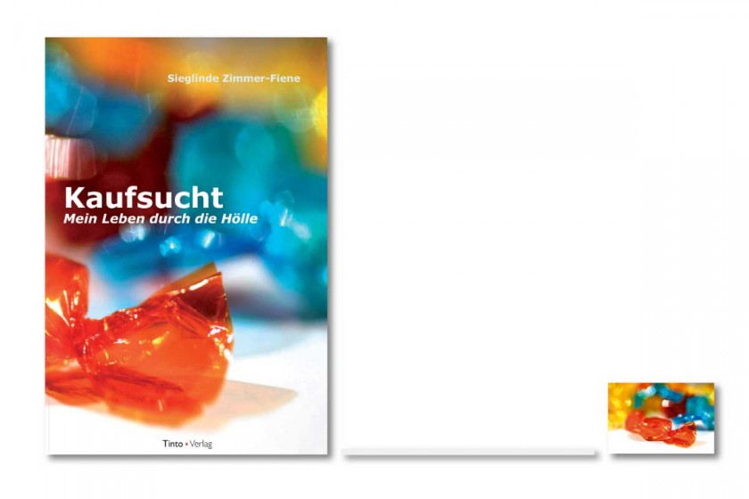 Buchcover „Kaufsucht – Mein Leben durch die Hölle“ von Sieglinde Zimmer-Fiene