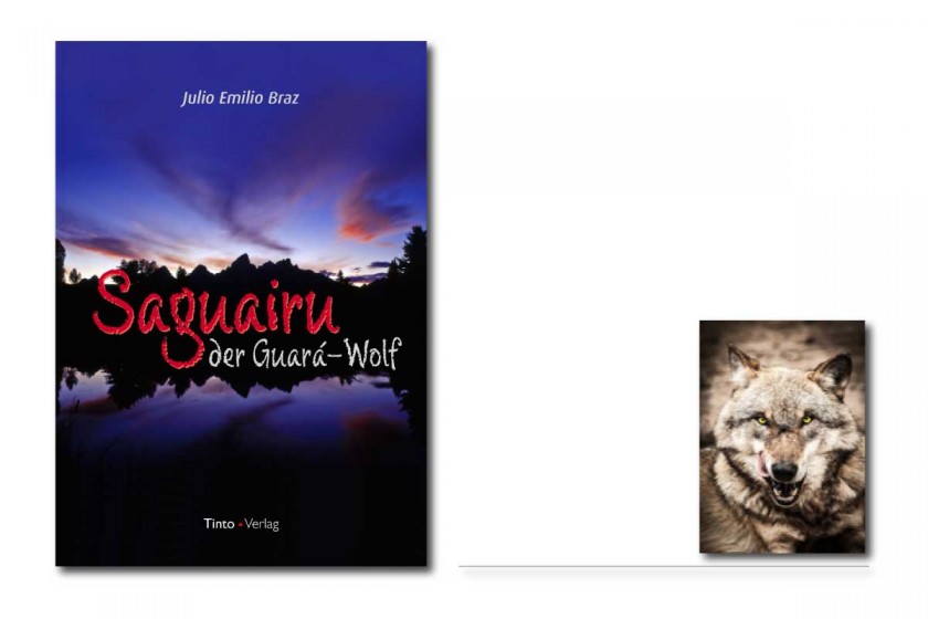 Buchcover „Saguairu, der Guara-Wolf“ von Julio Emilio Braz